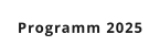 Programm 2025